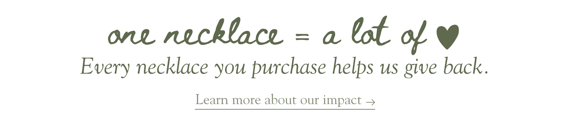 One Necklace = A Lot of Love